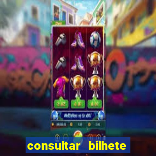 consultar bilhete aposta esportiva